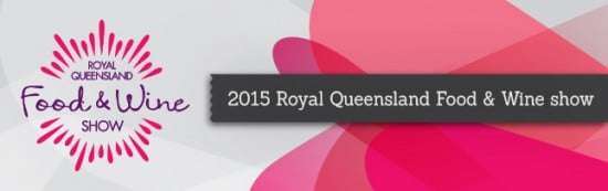 Royal QLD Food & Wine Show banner